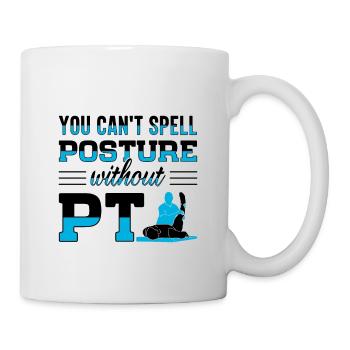 PT Physiotherapie Physiotherapeutin Job - Tasse - Weiß - Rechts