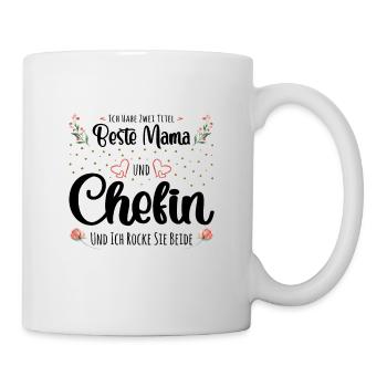Beste Mama und Chefin - Tasse - Weiß - Rechts