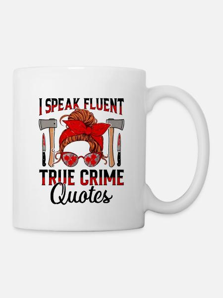 True Crime - Tasse - Weiß