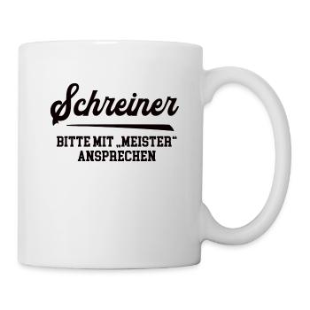 Schreiner Meister Prüfung Bestanden Schreinerei - Tasse - Weiß - Rechts