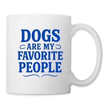 Dogs Are My Favorite People - Mug - white - Right