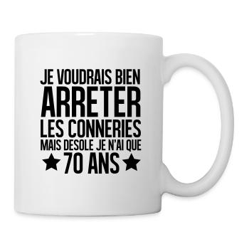 désolé je n'ai que 70 ans - Mug blanc - blanc - Droite
