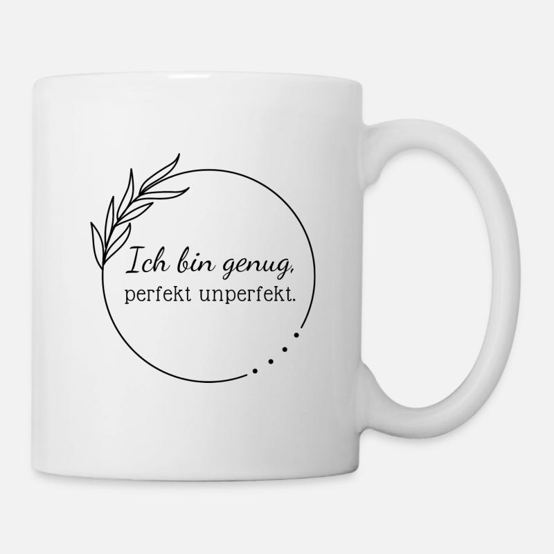 I am enough, perfectly imperfect. - Mug - white