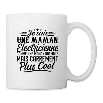 Maman Électricienne: normale, mais en plus badass - Mug blanc - blanc - Droite