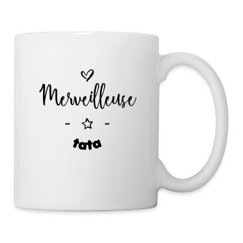 Merveilleuse tata - Mug blanc - blanc - Droite