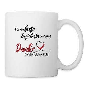 Beste Erzieherin der Welt! Danke! - Tasse - Weiß - Rechts