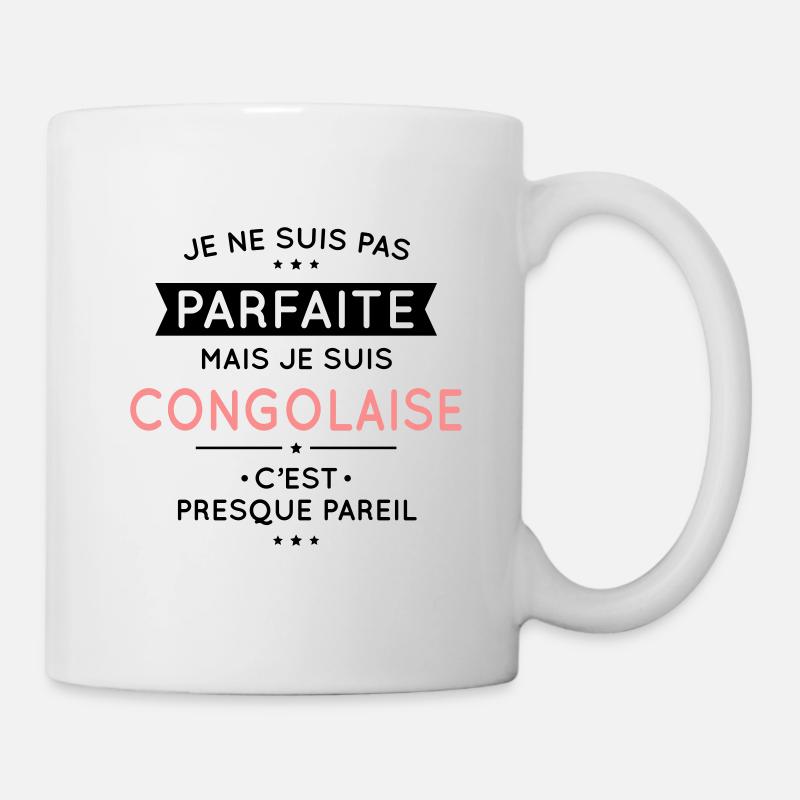 Je ne suis pas parfaite mais je suis congolaise - Mug blanc - blanc