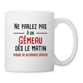 Ne parlez pas à un Gémeau dès le matin - Mug blanc - blanc - Droite