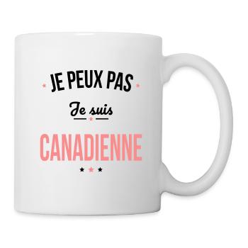 Je peux pas je suis Canadienne - Mug blanc - blanc - Droite