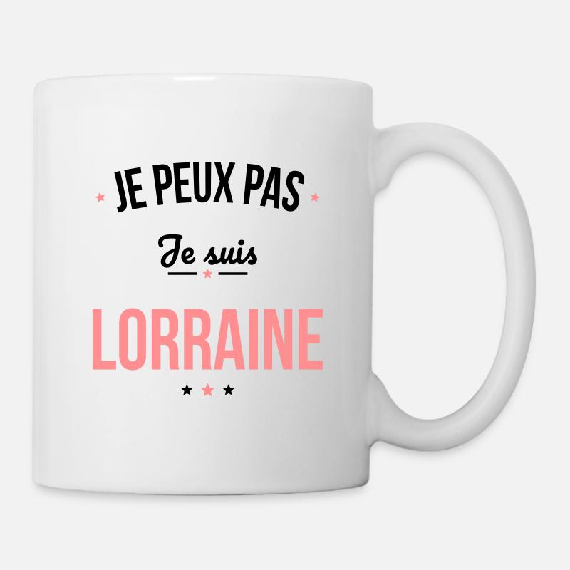 Je peux pas je suis Lorraine - Mug blanc - blanc