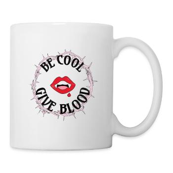 Be cool, give Blood! Gothic - Tasse - Weiß - Rechts