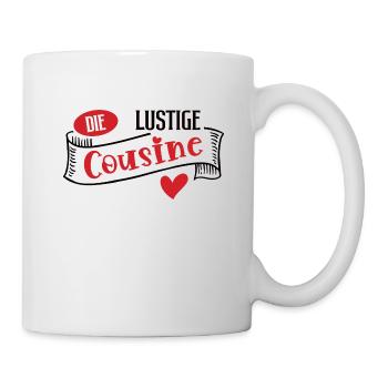 Lustige Cousine Fröhliche Kusine Witzige Cousinen - Tasse - Weiß - Rechts