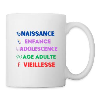 Naissance enfance adolescence adulte vieillesse - Mug blanc - blanc - Droite