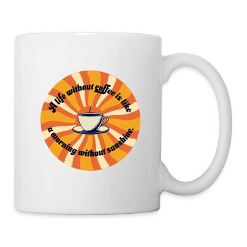 Kaffee Sonne - Tasse - Weiß - Rechts