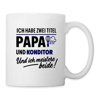 Papa und Konditor Vatertag - Tasse - Weiß - Rechts