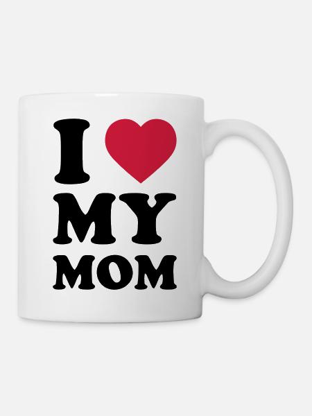 I LOVE MY MOM - Mug - white