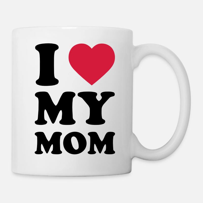 I LOVE MY MOM - Mug blanc - blanc