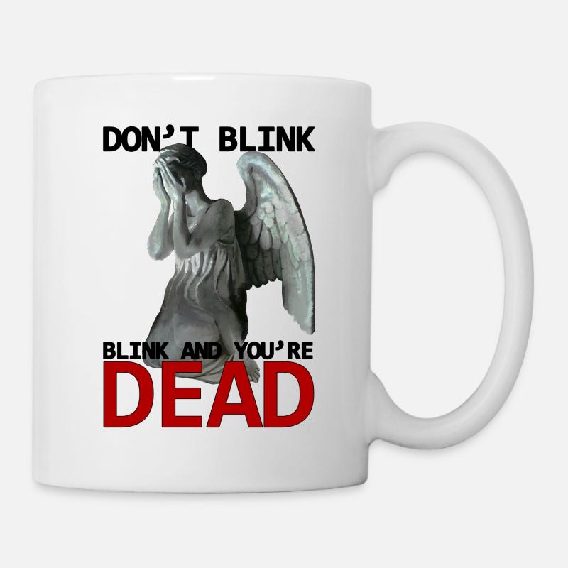 Don't blink - Mug blanc - blanc