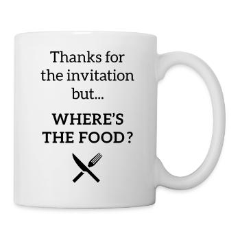 Where's the food ? | Tshirts FOOD - Mug - white - Right