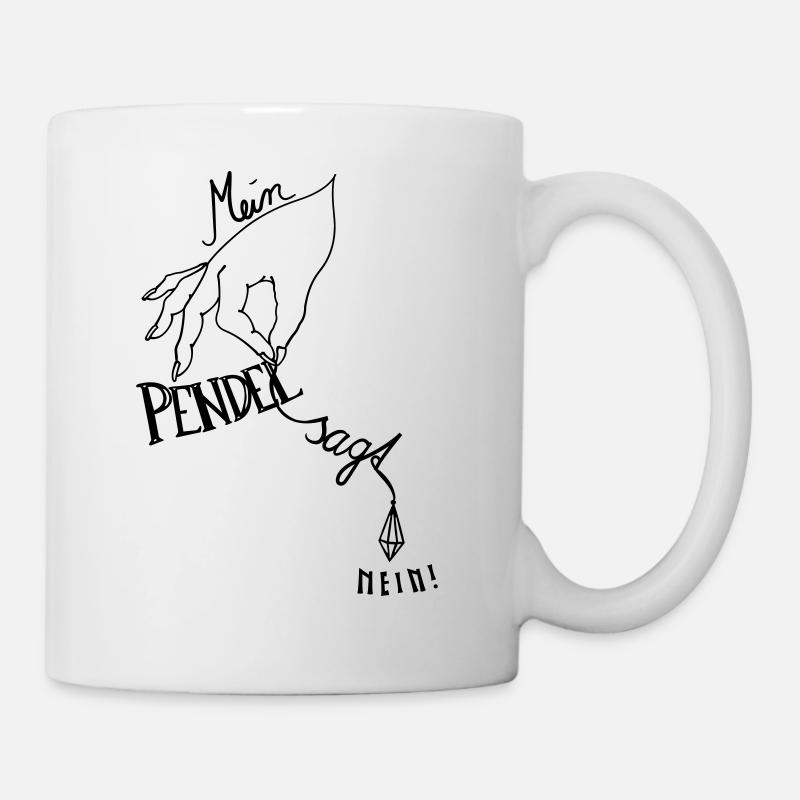 Pendel sagt Nein - Tasse - Weiß