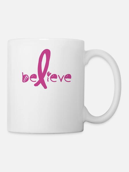 Believe Cancer Fight - Tasse - Weiß
