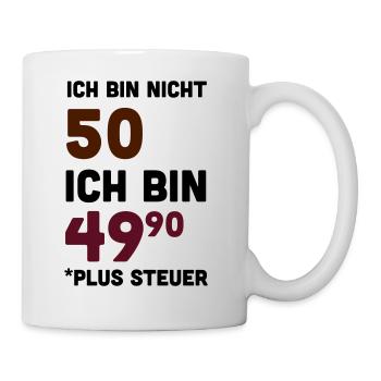 Bedruckt T Shirt 50 Geburtstag Sprüche Lustig - Tasse - Weiß - Rechts