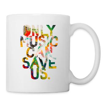Only music can save us - Mug - white - Right