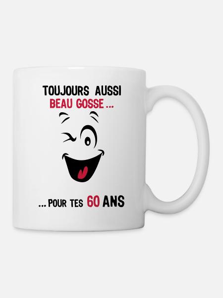 60 ans toujours beau gosse pour age smi - Mug blanc - blanc