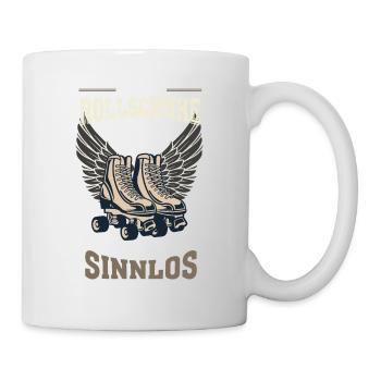 Rollschuhe Leben sinnlos Geschenk - Tasse - Weiß - Rechts