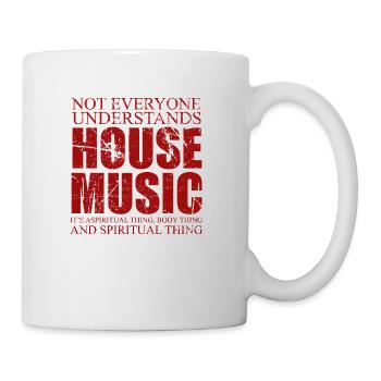 Musik Spiritualität House Musik Geschenk - Tasse - Weiß - Rechts