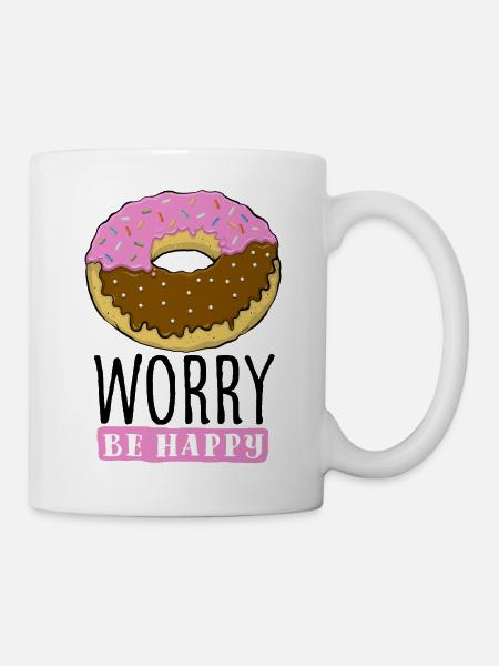 Donut Worry - Tasse - Weiß