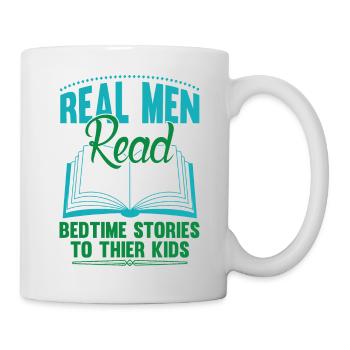 Real men read bedtime stories to their kids - Mug - white - Right