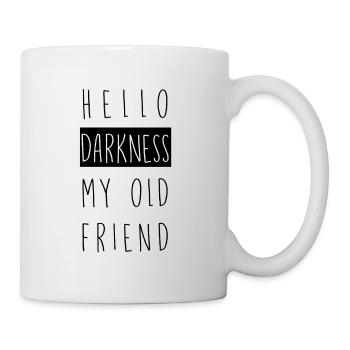 Hello darkness - Mug - white - Right