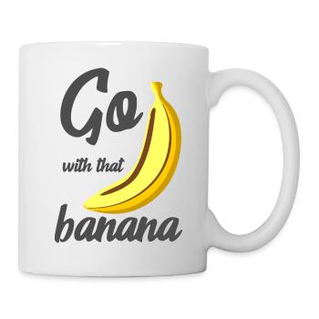 Geh mit dieser Banane - Tasse - Weiß - Rechts