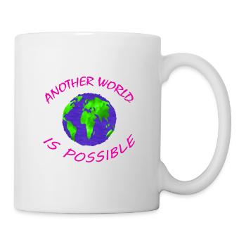 Another world is possible - ecology - Mug - white - Right