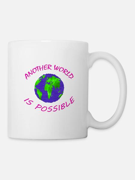 Another world is possible - ecology - Mug - white