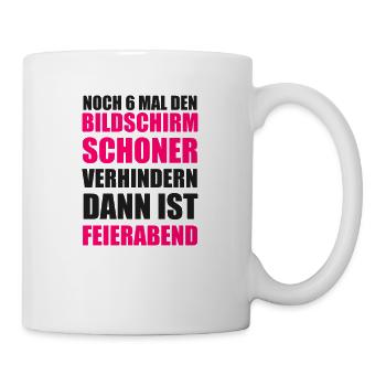 Büro Job Arbeit Bildschirmschoner Langeweile chef - Tasse - Weiß - Rechts