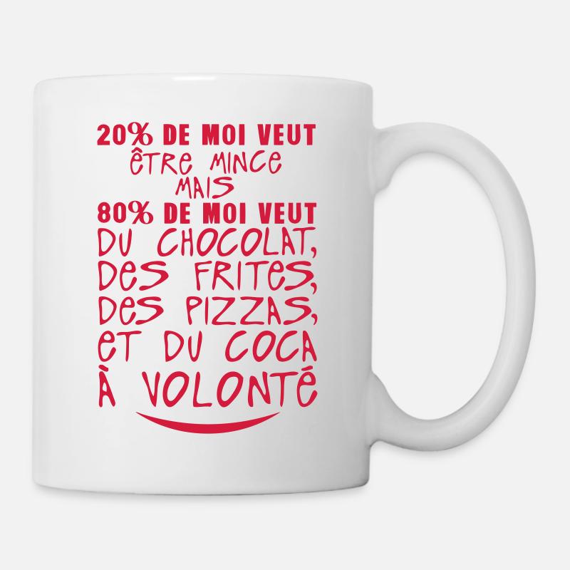 20 80 veut mince chocolat citation volon - Mug blanc - blanc