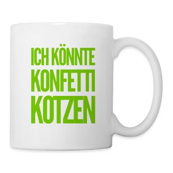 Fasching aus dem Mund - Tasse - Weiß - Rechts
