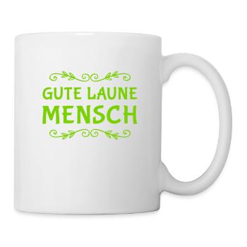 Mensch der guten Laune - Tasse - Weiß - Rechts