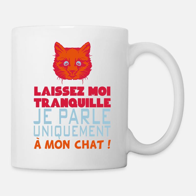 citation humour parle chat tranquille dr - Mug blanc - blanc