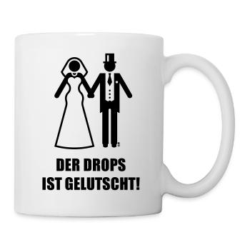 Der Drops Ist Gelutscht! JGA Polterabend Hochzeit - Tasse - Weiß - Rechts