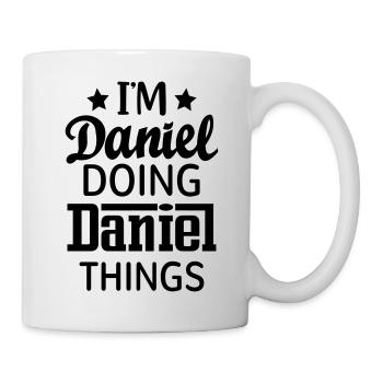 I'm Daniel doing daniel things name fun gift - Mug - white - Right