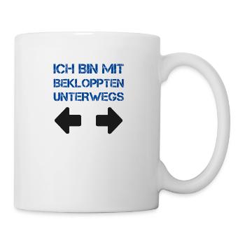 sprüche, lustige sprüche, lustige, humor, spruch, - Tasse - Weiß - Rechts