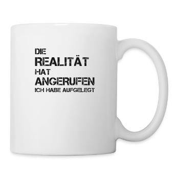 sprüche, lustige sprüche, lustige, humor, spruch, - Tasse - Weiß - Rechts