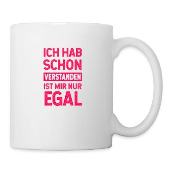 keine Lust egal lustige sprüche, lustige, humor - Tasse - Weiß - Rechts