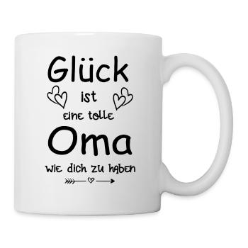 glück ist tolle oma wie dich zu haben - Tasse - Weiß - Rechts