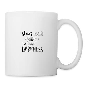 Stars can’t shine without darkness - Mug blanc - blanc - Droite