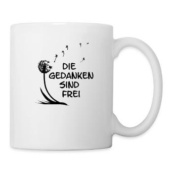 Die Gedanken sind Frei - Tasse - Weiß - Rechts
