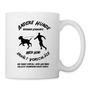 Andere Hunde erhalten Kommandos .... - Tasse - Weiß - Rechts